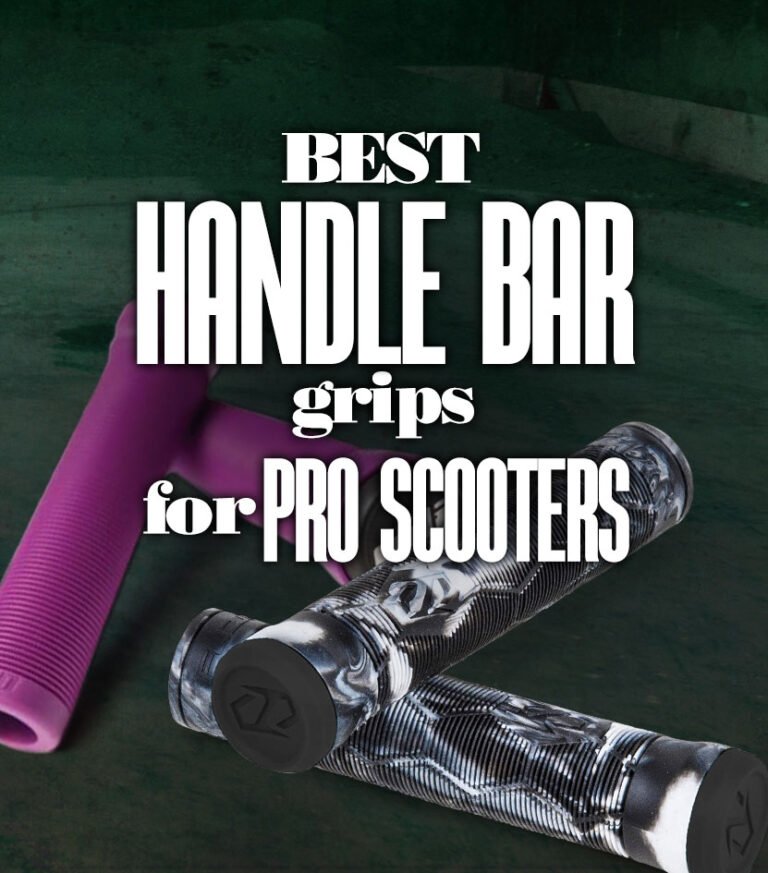 BestHandleBarGripsForProScooters