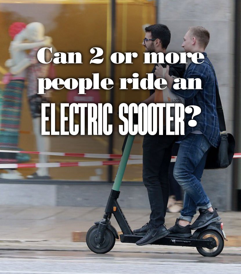 CanTwoOrMorePeopleRideAnElectricScooter