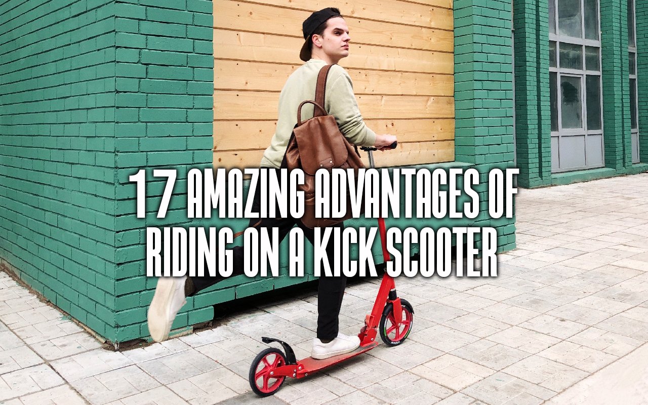amazing-benefits-of-riding-kick-scooter