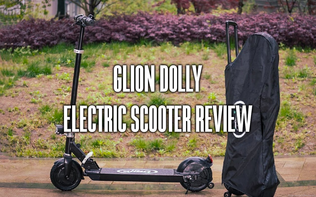 glion-dolly-electric-scooter-review